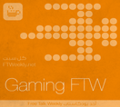 Gaming FTW